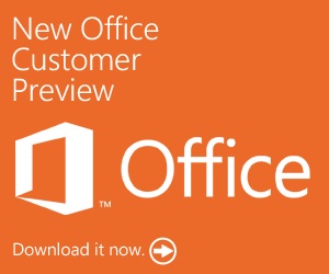 Office 2013 Customer Preview ready to download